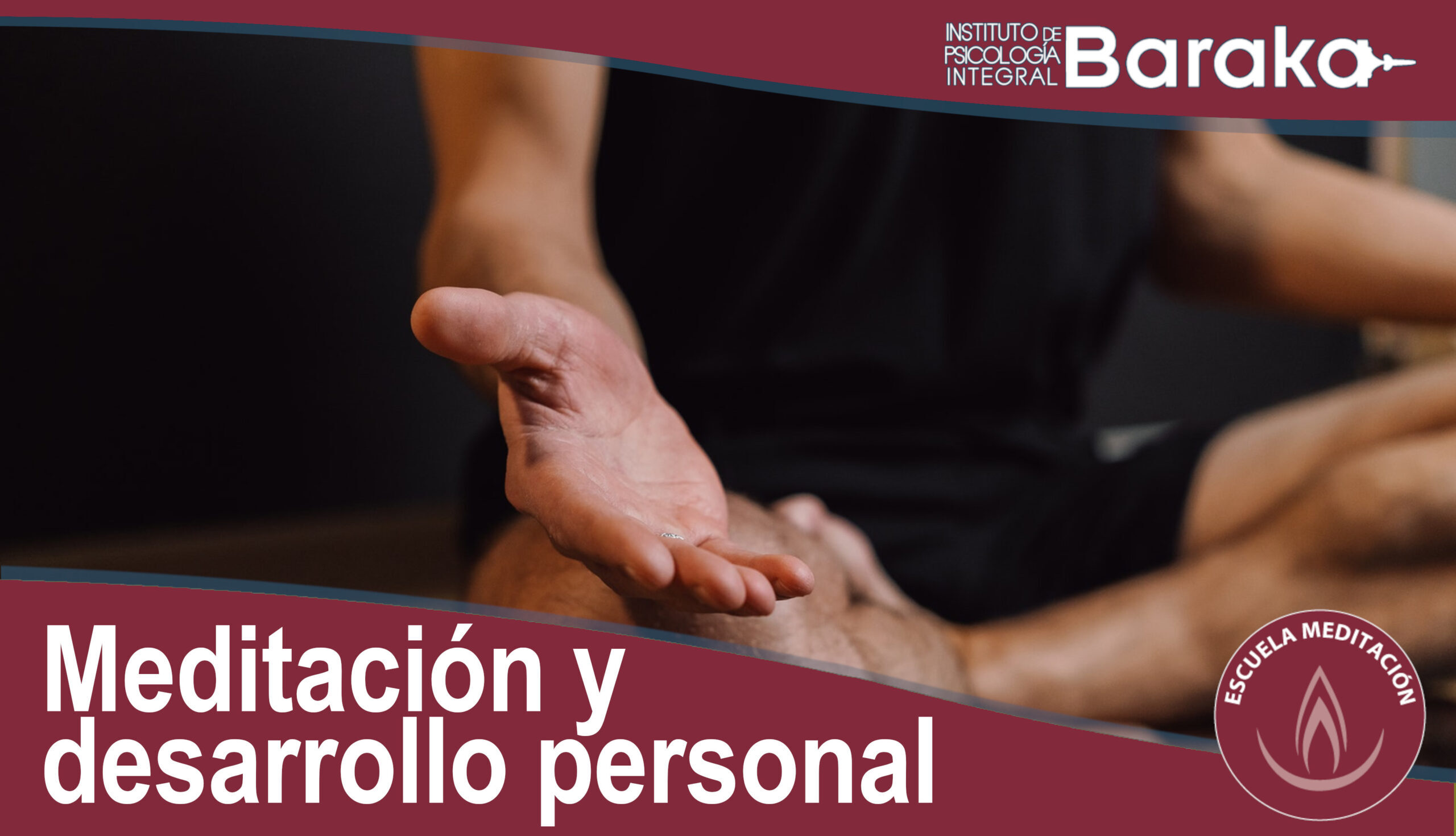 meditacion y desarrollo personal baraka