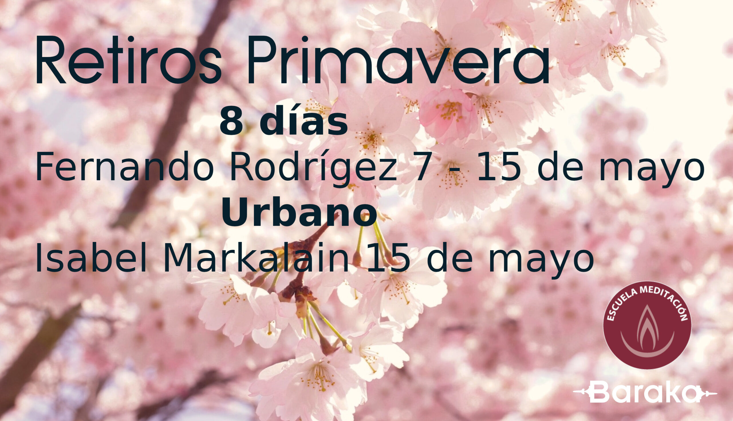 Retiros en primavera