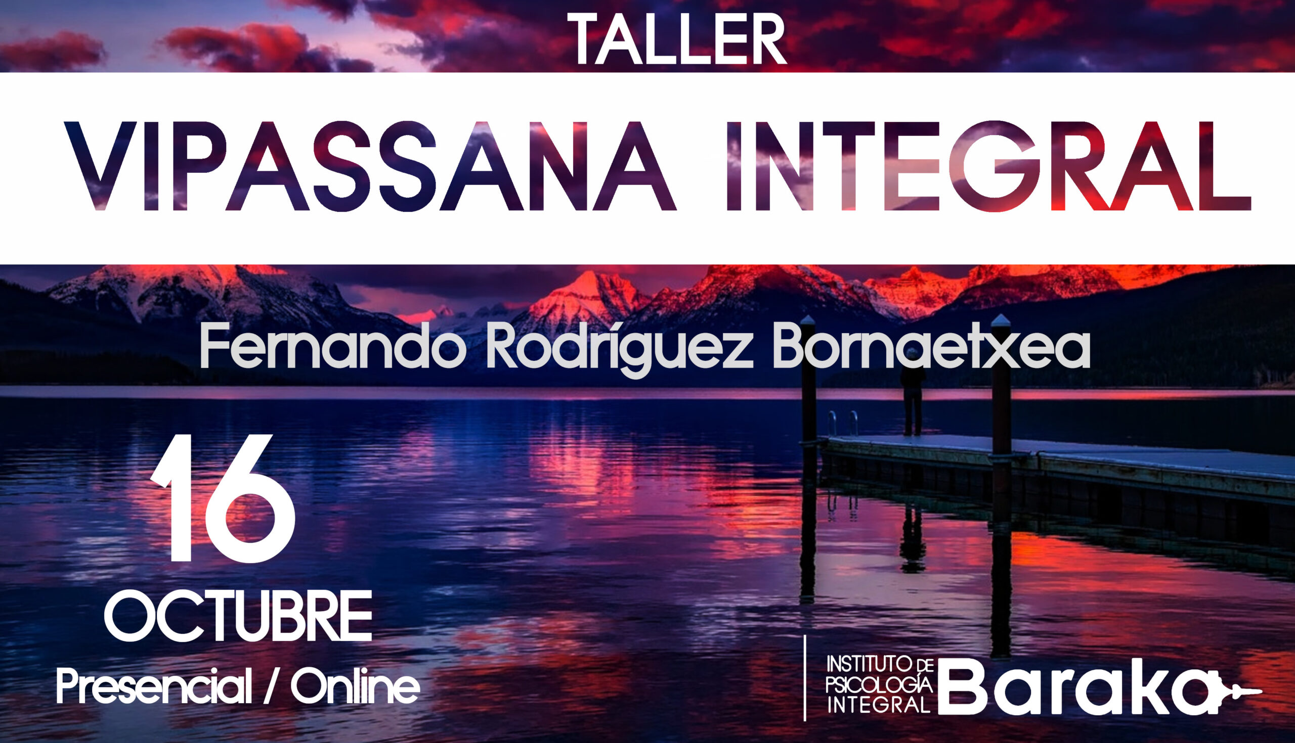 Taller VIPASSANA INTEGRAL