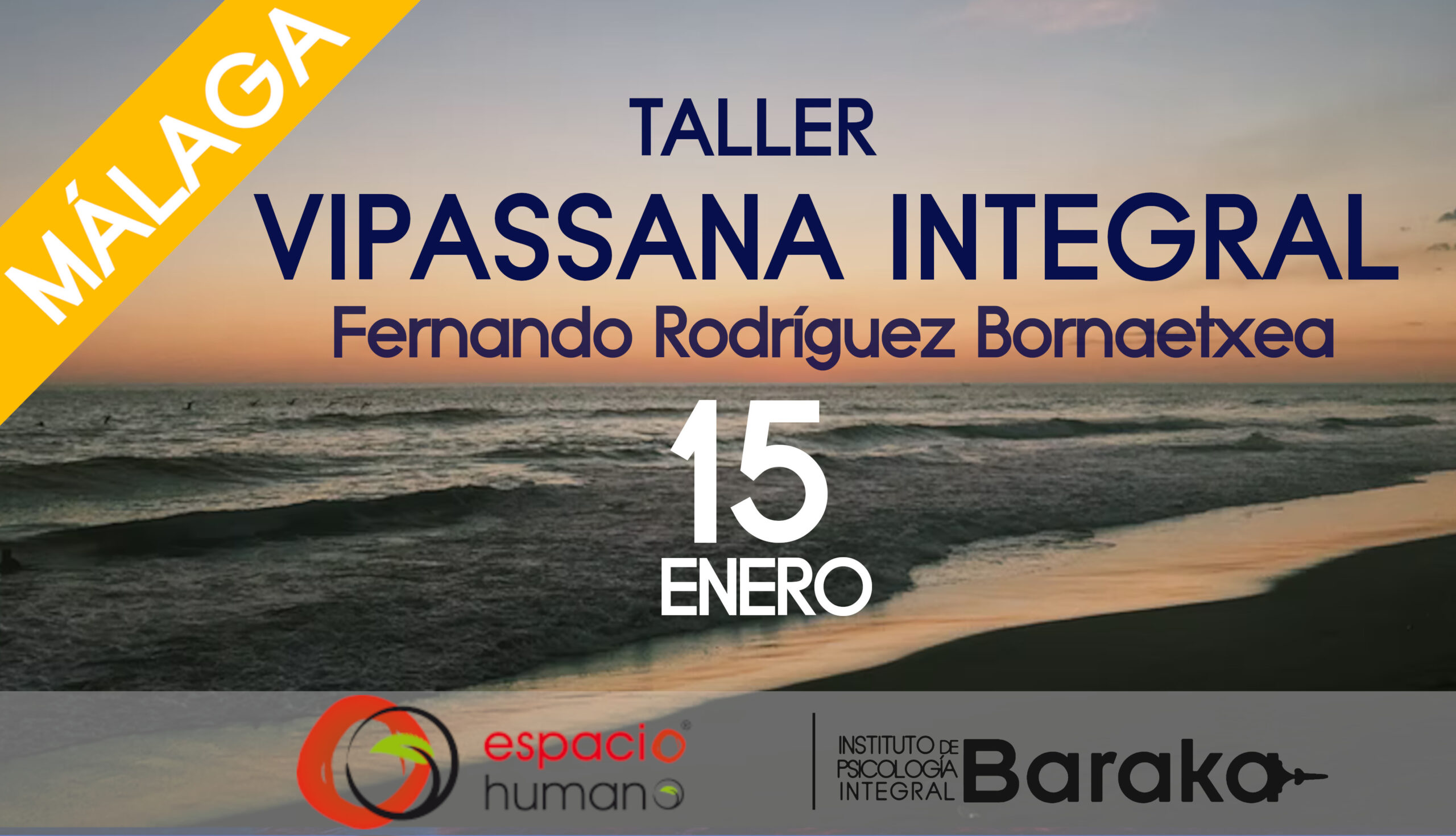 Taller Vipassana Integral – Málaga