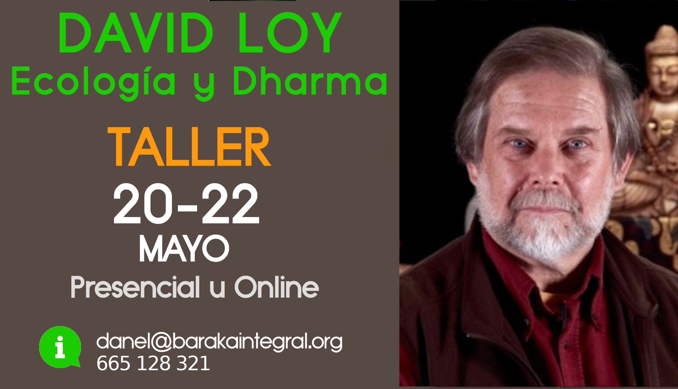 David Loy –  Taller:  Ecología y Dharma