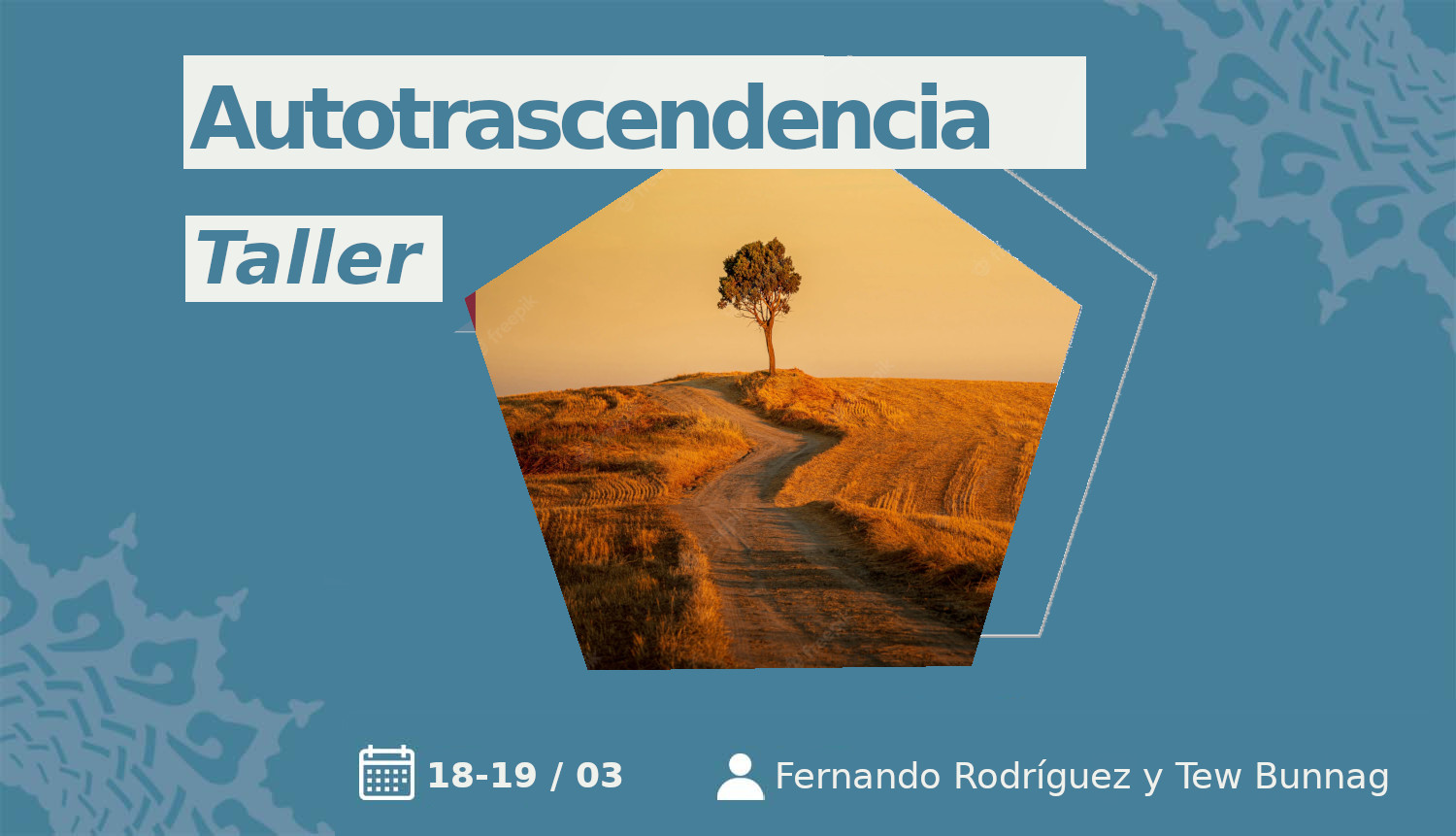 Taller: Autotranscendencia